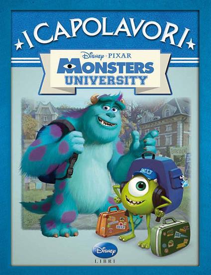 Monsters University. Ediz. illustrata - copertina