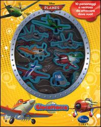 Planes. Giocattacca. Con gadget - copertina