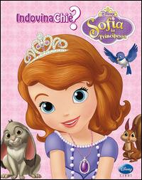Indovina chi è? Sofia la principessa. Ediz. illustrata - copertina