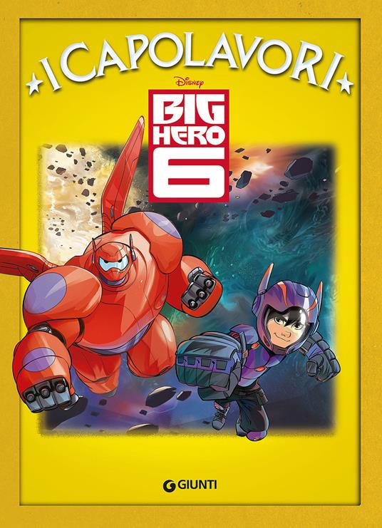 Big Hero 6 - Augusto Macchetto - copertina