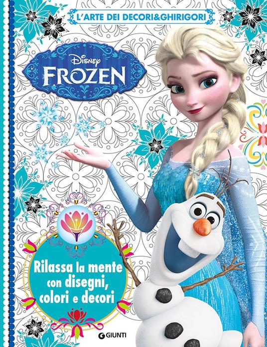 L'arte dei decori & ghirigori. Frozen - copertina