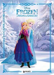 Frozen. Il regno di ghiaccio