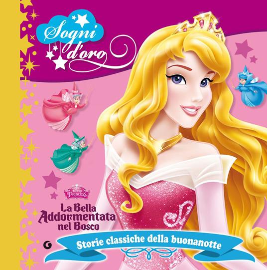 La bella addormentata nel bosco. Sogni d'oro - Disney - ebook