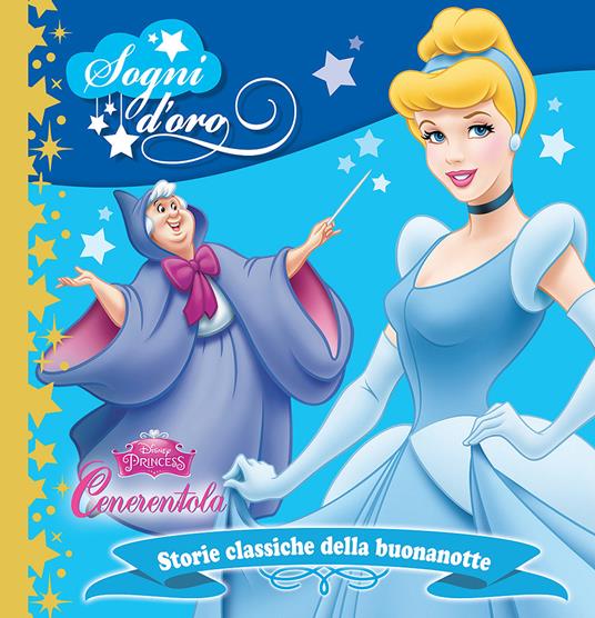 Cenerentola. Sogni d'oro - copertina