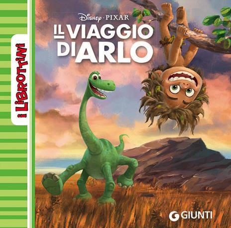 Il viaggio di Arlo. Ediz. illustrata - copertina