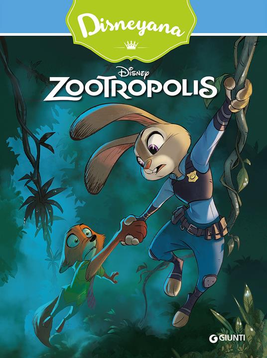 Zootropolis. Ediz. illustrata - copertina
