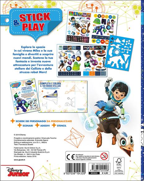 Crea il mondo spaziale. Miles dal futuro. Stick & play. Con adesivi. Ediz. illustrata - 2