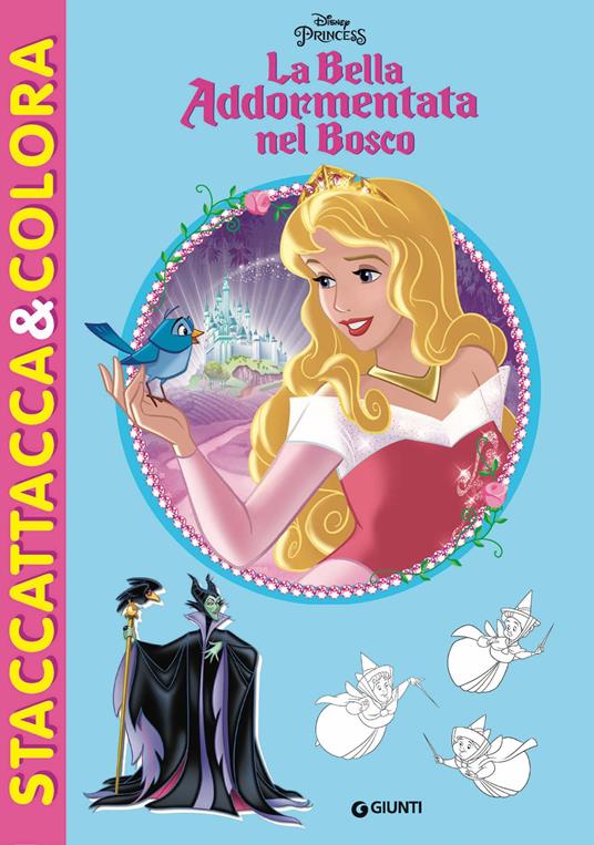 La bella addormentata nel bosco. Staccattacca e colora. Con adesivi. Ediz. illustrata - copertina