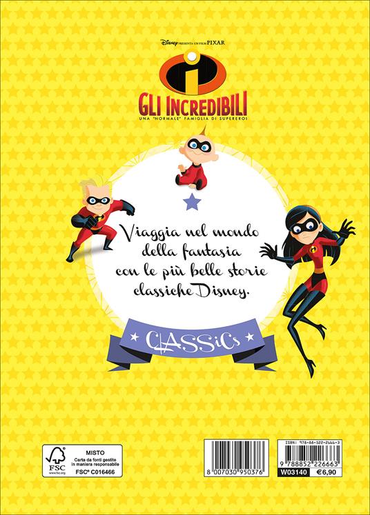 Gli Incredibili. Ediz. illustrata - 2