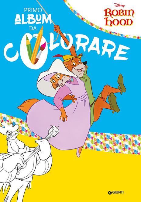 Robin Hood. Il mio primo album da colorare - copertina