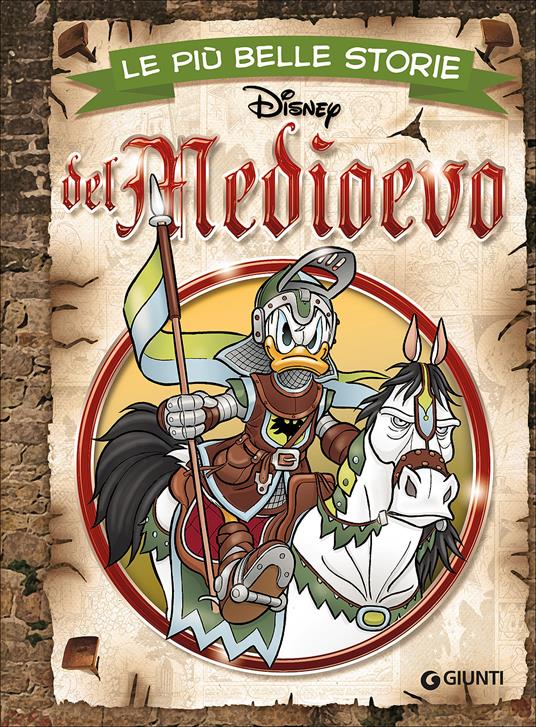 Le più belle storie del Medioevo - Disney - ebook