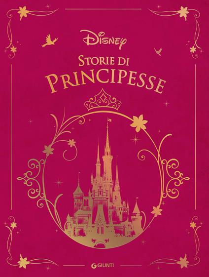 Storie di principesse. Disney - Disney - ebook