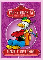 Magia e invenzioni e altre storie di Carl Barks. Paperdinastia. Le più belle storie di sempre