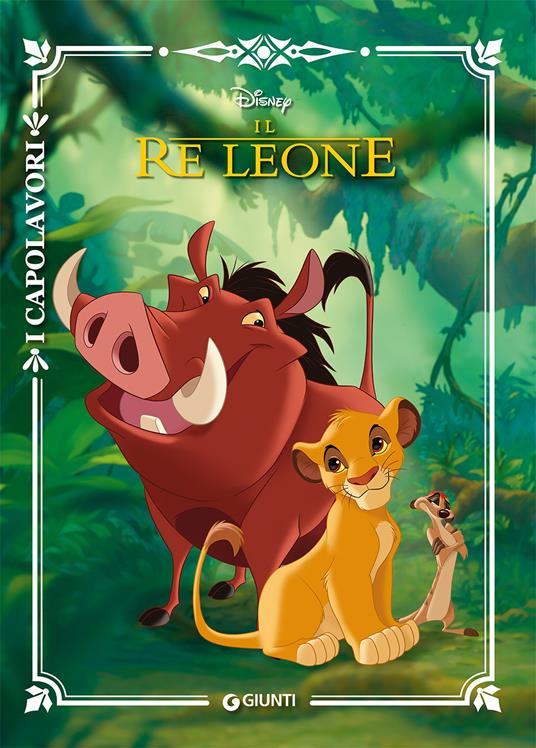 Il Re Leone - Walt Disney - Libro - Disney Libri - I capolavori