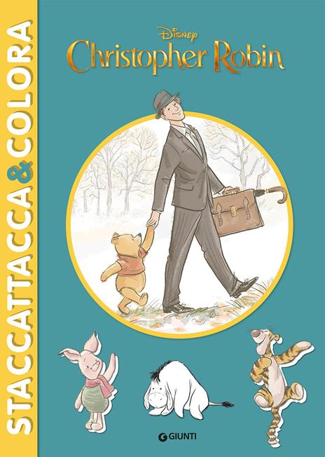 Christopher Robin. Staccattacca & colora - copertina