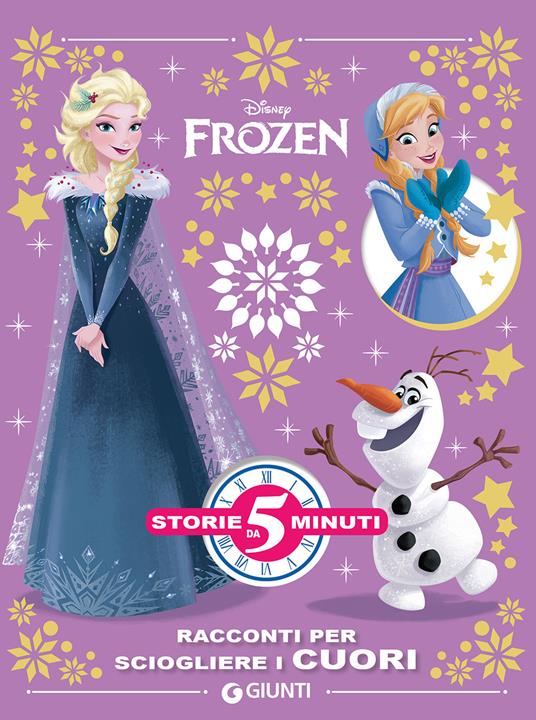 Frozen. Racconti per sciogliere i cuori. Ediz. a colori - Libro - Disney  Libri - Storie da 5 minuti