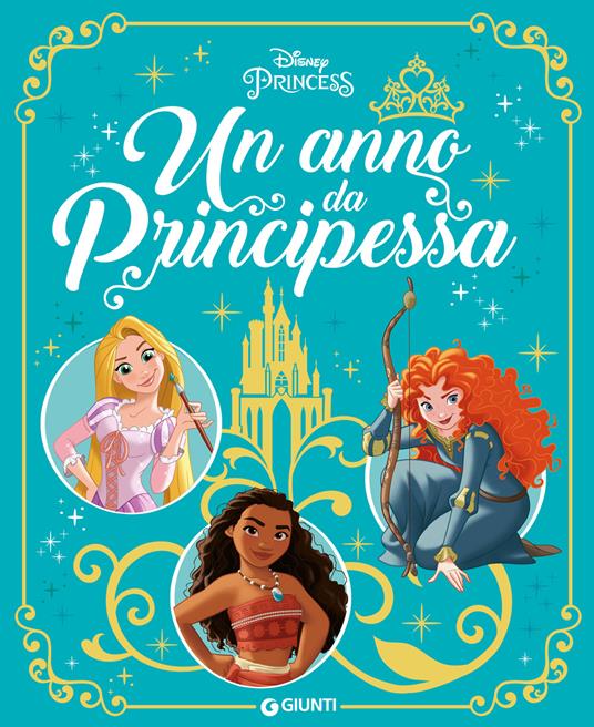 Un anno da principessa. Ediz. a colori - copertina