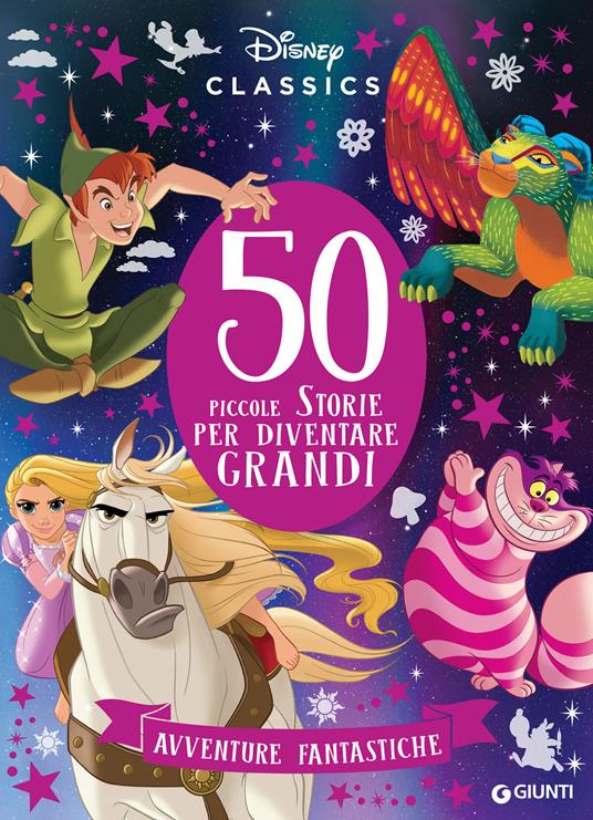 50 piccole storie per diventare grandi. Avventure fantastiche - Disney - ebook