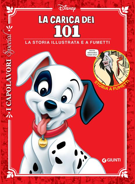 La carica dei 101. La storia illustrata e a fumetti - copertina