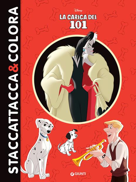 La carica dei 101. Staccattacca & colora. Con adesivi. Ediz. illustrata - copertina
