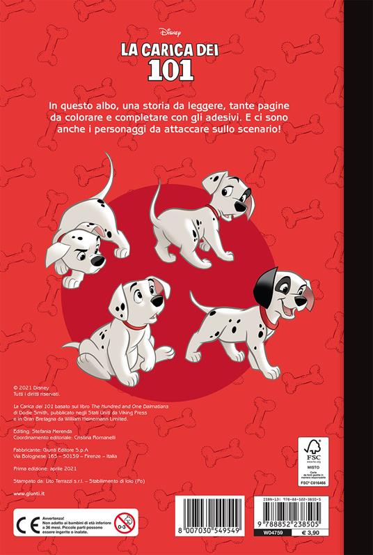La carica dei 101. Staccattacca & colora. Con adesivi. Ediz. illustrata - 2