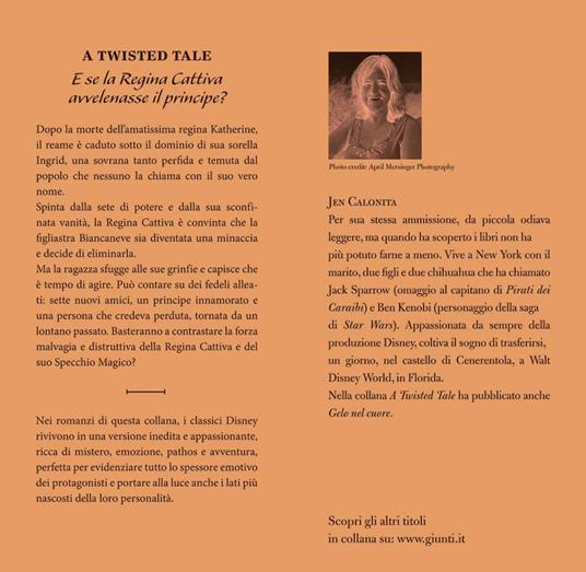 Specchio, specchio. E se la regina cattiva avvelenasse il principe? A twisted tale - Calonita Jen - 2