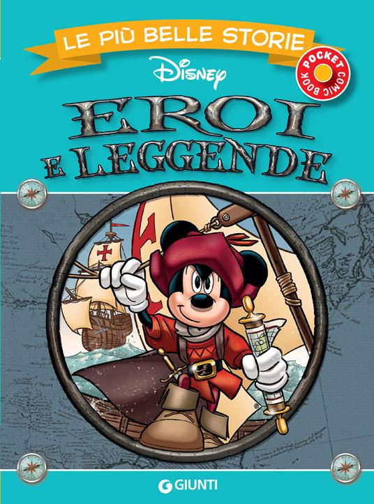 Eroi e leggende. Le più belle storie - Disney - ebook