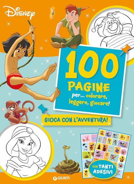 100 pagine per... colorare, leggere, giocare! Gioca con l'avventura! Sticker special color. Ediz. a colori - copertina