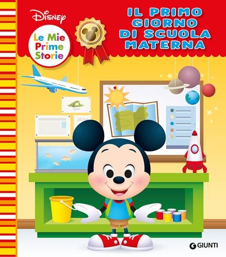 Il mio primo giorno di scuola materna. Ediz. a colori - copertina