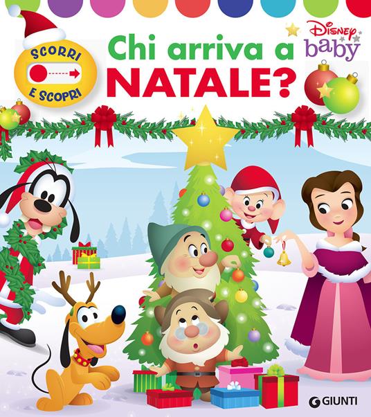 Chi arriva a Natale? Scorri e scopri. Ediz. a colori - copertina