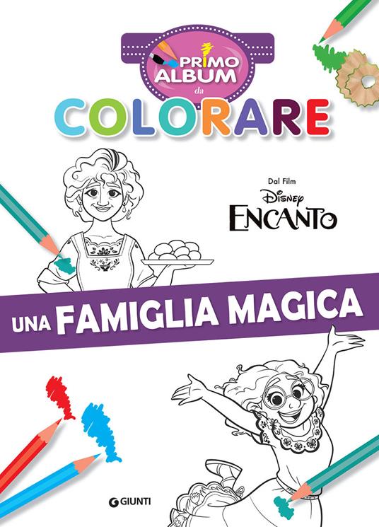 Encanto. Primo album da colorare. Una famiglia magica. Ediz. a colori -  Libro - Disney Libri - Primo album da colorare
