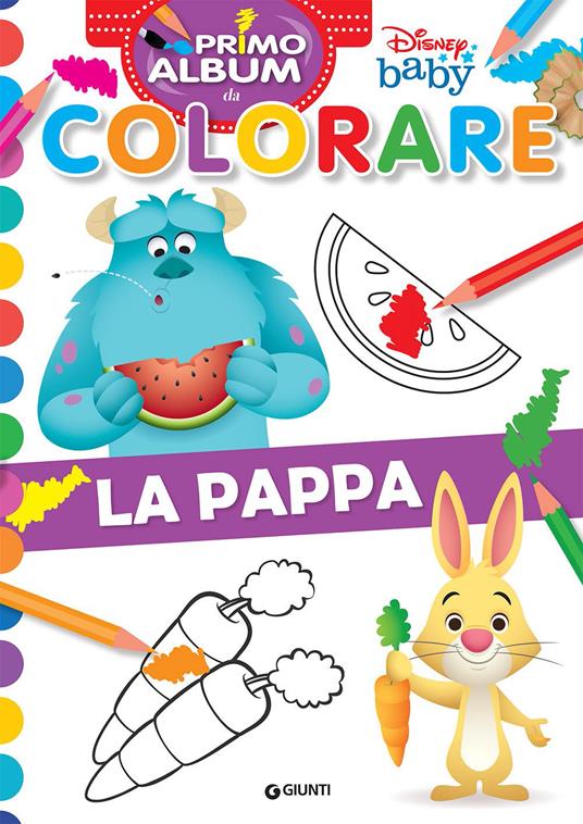 La pappa. Disney baby. Ediz. a colori - Libro - Disney Libri - Primo album da  colorare