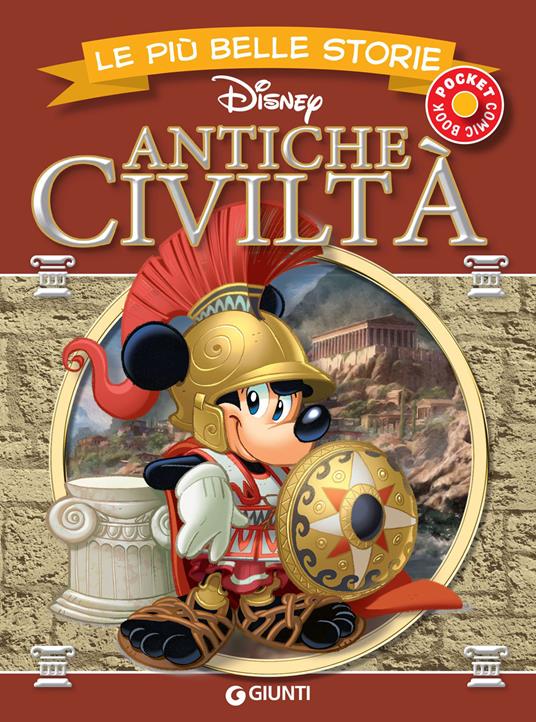 Le più belle storie. Antiche civiltà - Disney - ebook