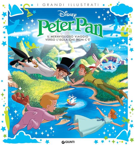 Peter Pan. Il meraviglioso viaggio verso l'isola-che-non-c'è - Disney - ebook