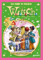 W.i.t.c.h. Le più belle storie special. 20 anni di magia. Vol. 5: Da Sotto il segno dell'ombra a Ombre d'acqua