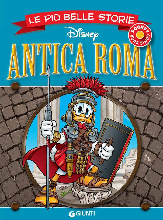 Antica Roma. Le più belle storie - Disney - ebook