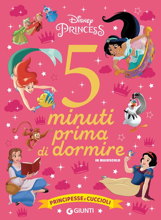 Principesse e cuccioli. Disney princess. 5 minuti prima di dormire. In maiuscolo - Disney - ebook