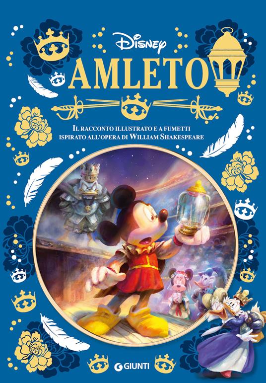 Amleto. Il racconto illustrato a fumetti ispirato all'opera di Willian Shakespeare - Walt Disney - copertina