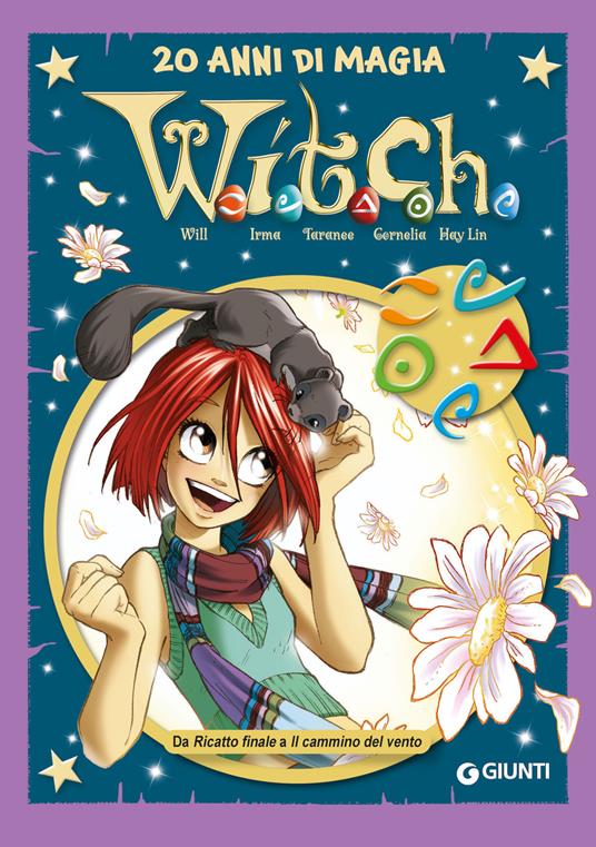 W.i.t.c.h.. Vol. 6: Da Ricatto finale a Il cammino del vento - copertina