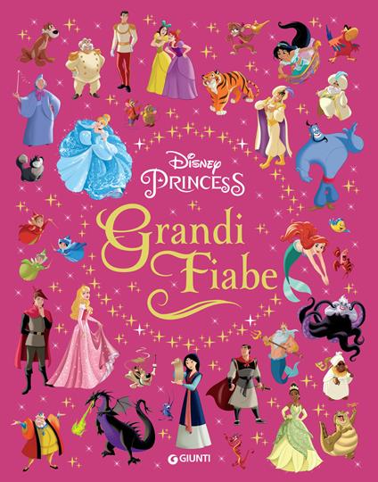 Grandi fiabe. Disney princess - Disney - ebook