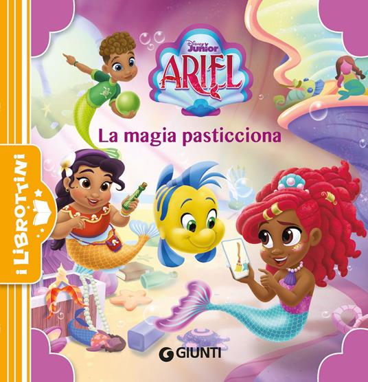 La magia pasticciona. Ariel. Ediz. a colori - copertina