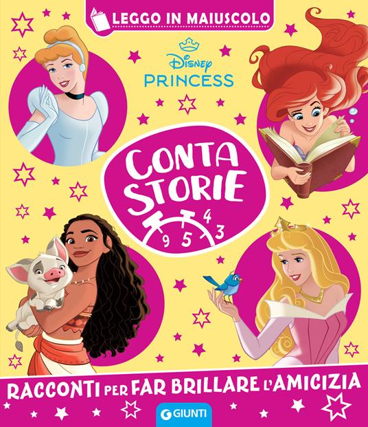 Disney Princess. Racconti per far brillare l'amicizia. Contastorie - Disney - ebook