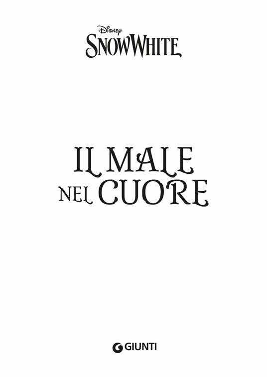 Il male nel cuore. Disney Snow White - Lauren Blackwood - 3