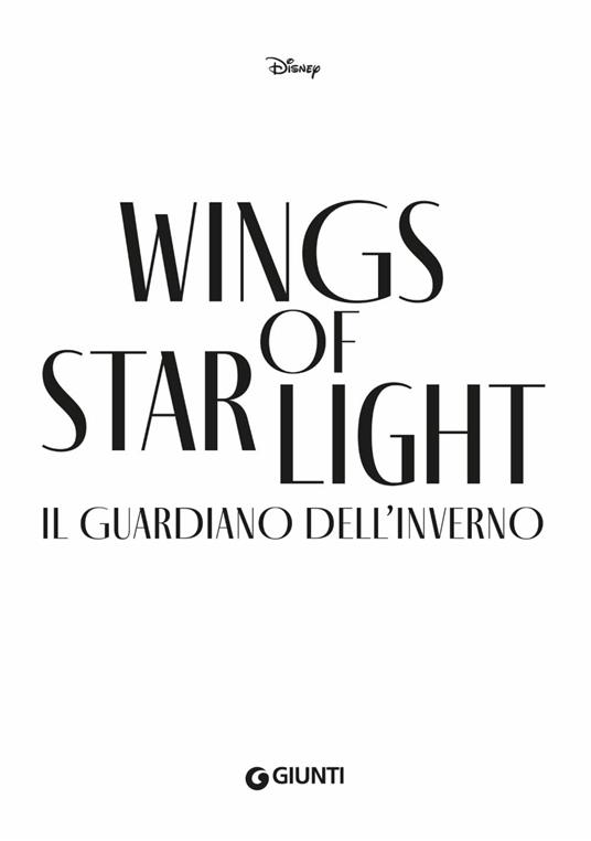 Wings of Starlight. Il guardiano dell'inverno - Allison Saft - 3