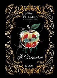 Il grimorio. Disney villains