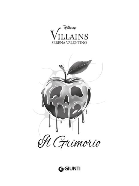 Il grimorio. Disney villains - Serena Valentino - 2