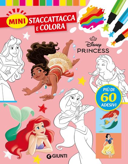 Principesse Disney. Mini staccattacca & colora. Con adesivi. Ediz. a colori - copertina