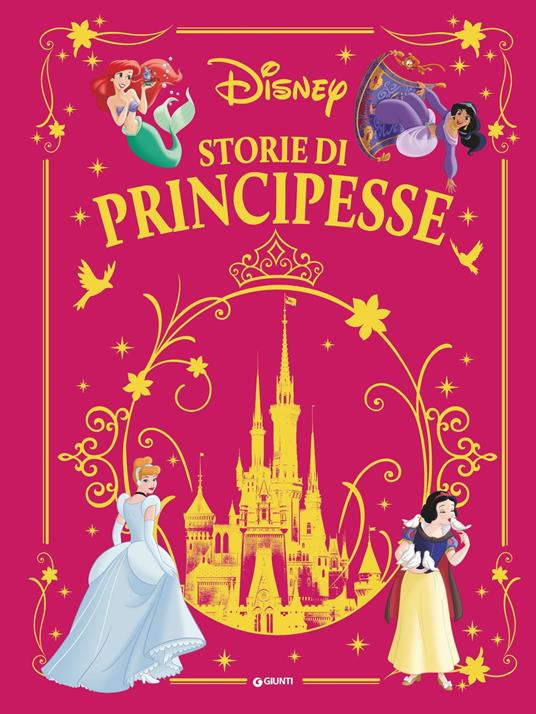 Storie di principesse. Disney. Ediz. a colori - copertina