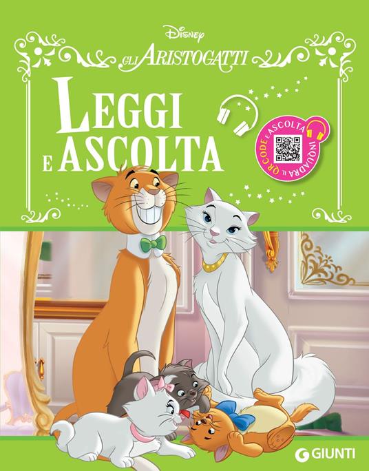 Gli Aristogatti. Leggi e ascolta letto da Gianluca Machelli - Disney - ebook