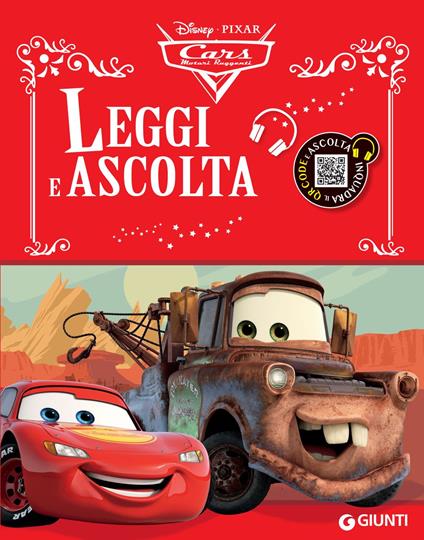 Cars. Leggi e ascolta letto da Gianluca Machelli - Disney,Pixar - ebook